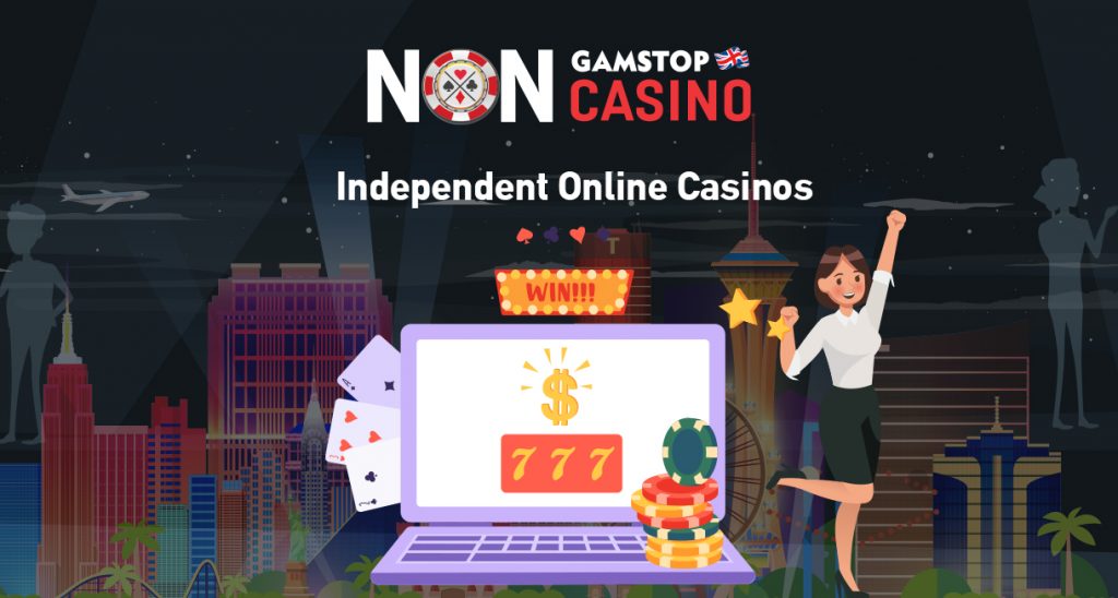 Independent Online Casinos