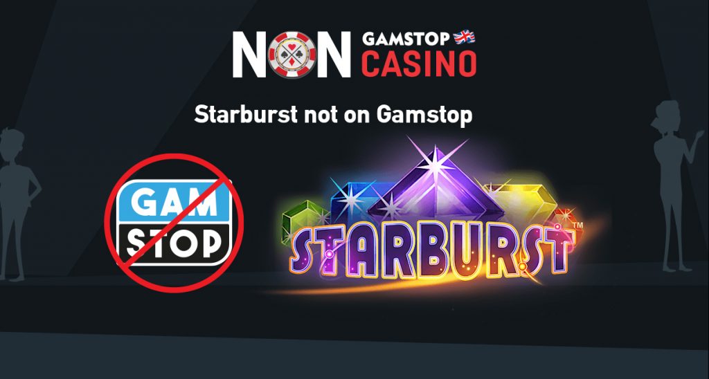 Starburst not on Gamstop