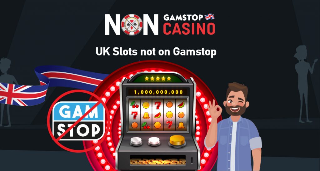 UK Slots not on Gamstop